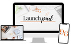 Launch pad program: your step-by-step Guide to online business success